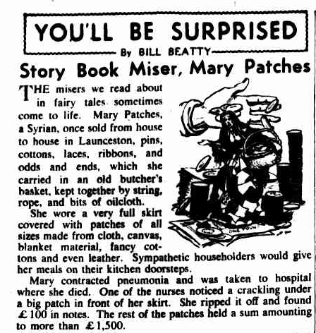 Trove newspaper article from 1947 titled 'Story Book Miser, Mary Patches' describing the Launceston Hawker with money sewn into her patched skirt.
